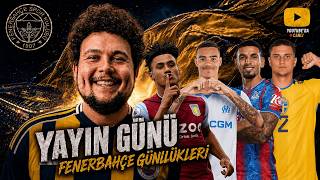 CANLI: GREENWOOD BİTİYOR MU?🔥YENİ TRANSFERİ HEDEFİ?💥WATKINS? KAMP BAŞLADI! | Fenerbahçe Günlükleri