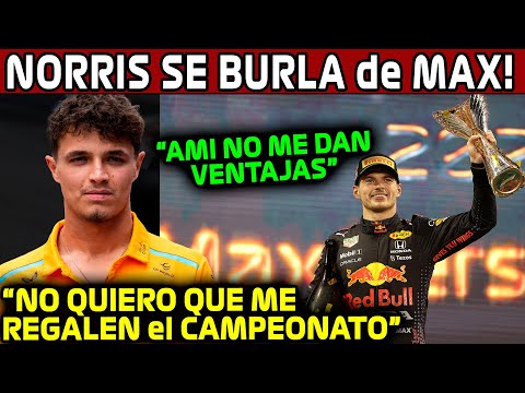 NORRIS SE BURLA de LOS CAMPEONATOS de MAX!! "YO GANARE SIN AYUDA DEL EQUIPO" NOTICIAS F1 2024