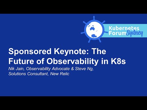 Sponsored Keynote: The Future of Observability in K8s