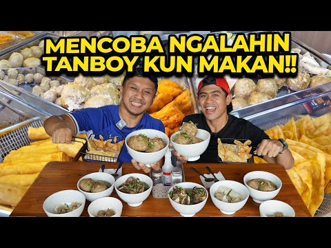 NANTANG TANBOY KUN LOMBA MAKAN BAKSO!!! GUE UDAH SIAP