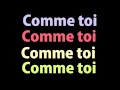 Jean-Jacques Goldman - Comme Toi (lyrics)