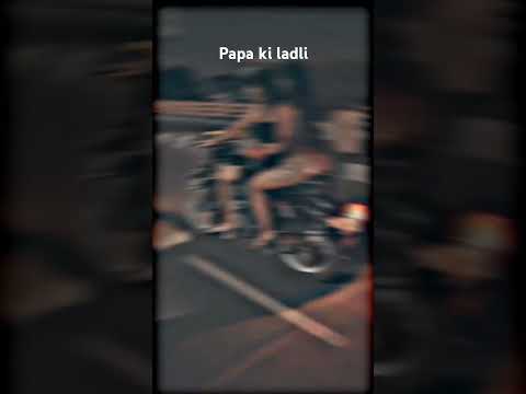 Papa ki ladli...#bike #rider