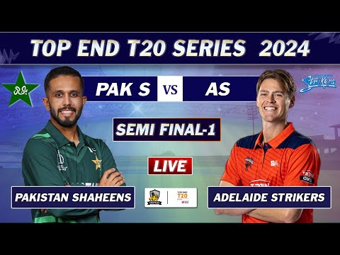 Pakistan Shaheens vs Adelaide Strikers SEMI FINAL Live Scores & Commentary | PAK vs AS LIVE