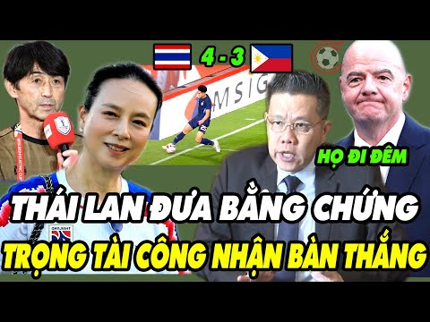 2 Ngày Sau Trận Thắng Philippines, Đến Hôm Nay Thái Lan Có Bằng Chứng Về Bàn Thắng Ngoài Đường Biên