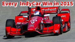 Every IndyCar Win in 2015