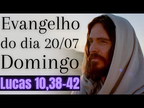 Evangelho do dia com reflexão, Domingo 20/07, Lc 10,38-42