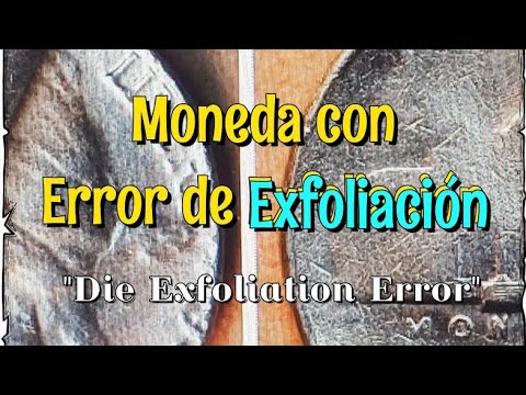 Moneda con ERROR de EXFOLIACION