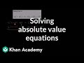 Understanding Absolute Value Equations