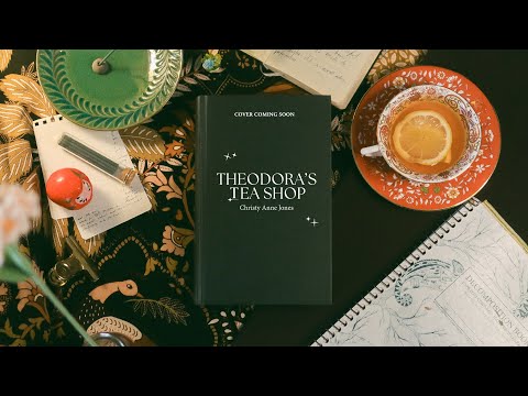 announcing my debut novel, THEODORA'S TEA SHOP ☕✨