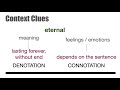 Exploring Context Clues: Denotation and Connotation