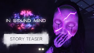 In Sound Mind explores the horror of a damaged psyche