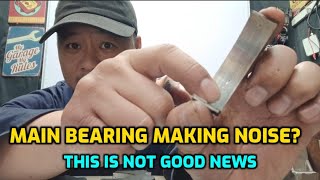 MAIN BEARING MAKING NOISE