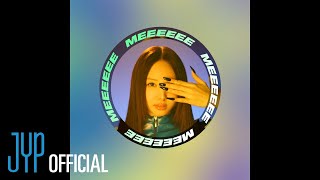"MEEEEEE (NAYEON)" Lyric Video