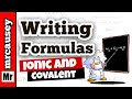 Mastering Ionic and Covalent Formula Writing