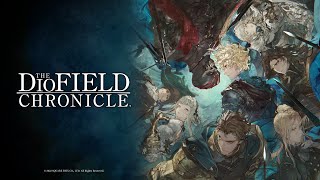 The DioField Chronicle Preview - is this Square\'s underdog JRPG