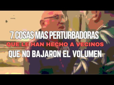 TOP 7: Casos Más Perturbadores De Vecinos Que No Quisieron Bajar El Volumen...