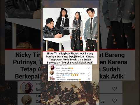 Dikira Kakak Beradik Ternyata... Potret Gemes Nicky Tirta Bareng Putrinya