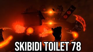 Skibidi Toilet 78 release dare updates!!