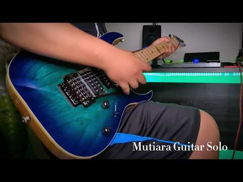Mutiara - mutiara (guitar solo)