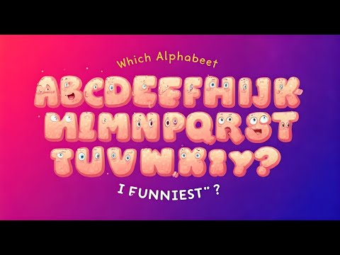 The Funniest Alphabet Revealed! 😂,  Alphabet Comedy Showdown!