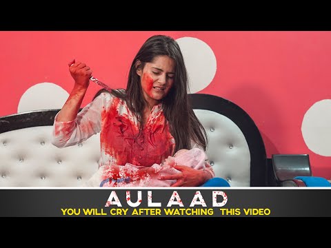 Aulaad | You will cry after watching this video | Sanju Sehrawat | Make A Change |