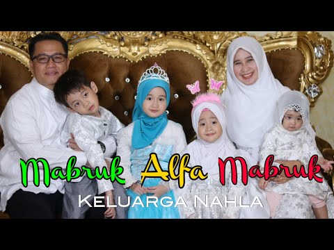 MABRUK ALFA MABRUK (MEDLEY) - COVER BY KELUARGA NAHLA