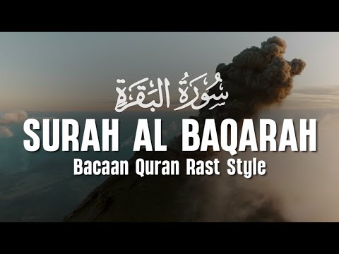 Surah Al Baqarah سورة البقرة  Dengan Suara Indah Membuat Hati Tenang