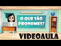 Pronomes: Funções e Tipos