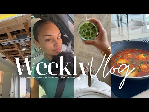 weekly vlog | house update..still broken + organzing closet + new recipes & more! allyiahsface vlog