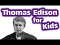 Thomas Edison: Life and Inventions