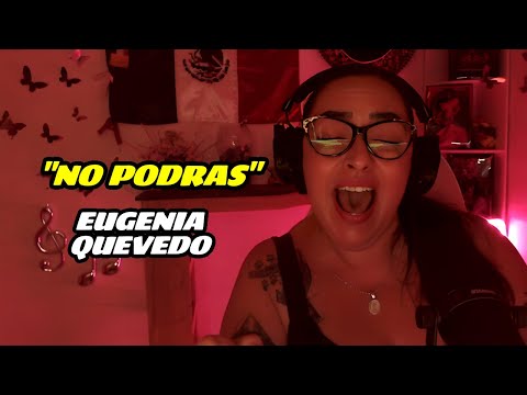 EUGENIA QUEVEDO "NO PODRAS" COVER | Vocal Coach Sheila Carrasco CANTA