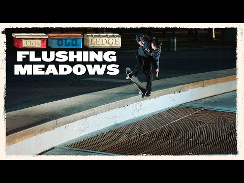 This Old Ledge: Flushing Meadows