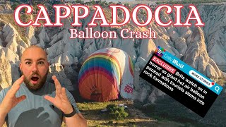 Van Life Cappadocia - SHOCKING Hot Air Balloon Crash!