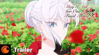 May I ask for One Final Thing | Offizieller Trailer – OmU