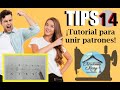 Consejos para Armar Patrones