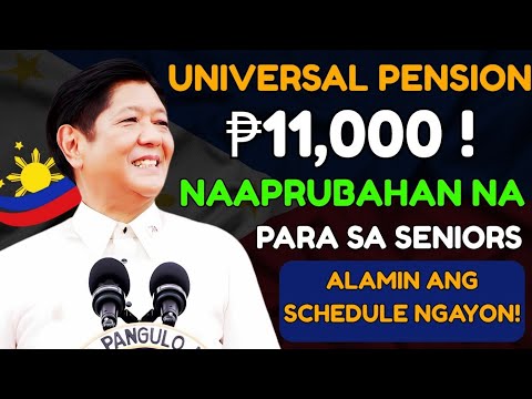 🚨 BREAKING: ₱11,000 UNIVERSAL PENSION para sa Seniors 💸 Schedule at Buong Detalye – Alamin DITO!=