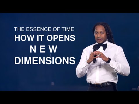 The Essence of Time: How It Opens New Dimensions | PROPHET LOVY L. ELIAS