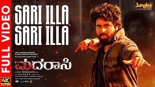 Sari Illa Sari Illa - Full Video | Madharaasi | Sivakarthikeyan | Rukmini | A.R.Murugadoss | Anirudh