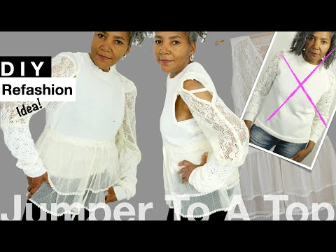 Refashion your old Clothes | Jumper to a Cool Designer Top