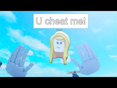 Roblox VR Hands BUT She CHEATS On ME!! *Funny Moments*