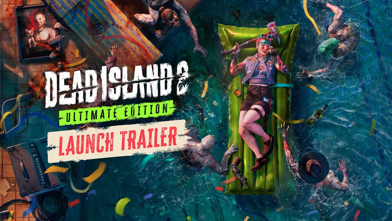 Dead Island 2: Ultimate Edition trailer thumbnail