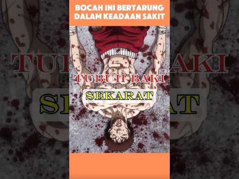 Dalam rangka mencari kesembuhan, sampe rela harus sekarat. #alurceritaanime #bakihanma