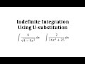 Integration Techniques and U-Substitution