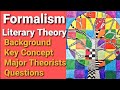 Formalist Literary Theory Concepts