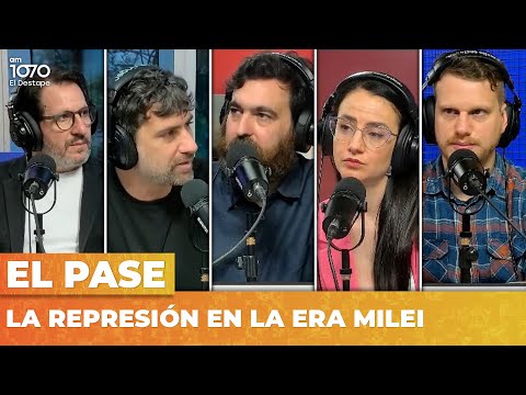 LA REPRESIÓN EN LA ERA MILEI | El Pase