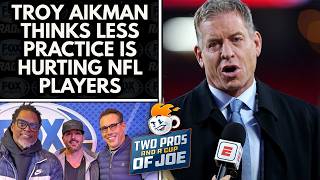 Troy Aikman Blames NFL Injuries on Less Practice?! | 2 Pros & a Cup of Joe