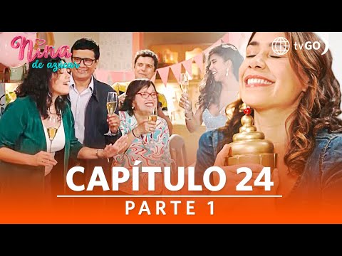 Nina de azúcar | Temporada 1 | Capítulo 24 | Parte 1 | América Televisión