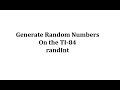 Generating and Storing Random Numbers
