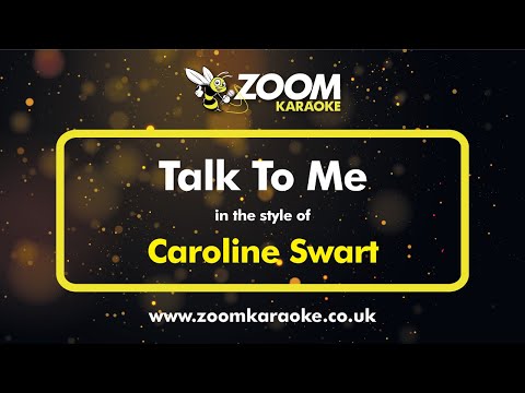 Caroline Swart – Talk To Me – Karaoke Version from Zoom Karaoke