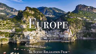 Europe Movies 4K - Scenic Relaxation Film With Calming Music